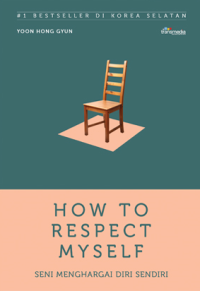 Image of How to Respect Myself