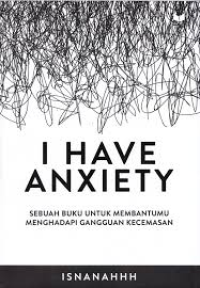 Image of I have Anxiety