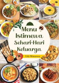 Image of MENU ISTIMEWA SEHARI-HARI KELUARGA