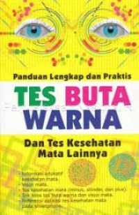 Image of Panduan lengkap dan praktis tes buta warna dan tes kesehatan mata lainnya