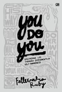 Image of You do You: Discovering Life Through Experiments & self-Awareness