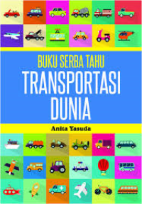 Image of Buku Serba Tahu Transportasi Dunia