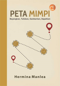 Image of Peta Mimpi: Bayangkan, Tuliskan, Gambarkan, Dapatkan