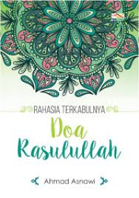 Image of Rahasia Terkabulnya Doa Rasulullah