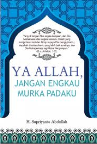 Image of Ya Allah, Jangan Engkau Murka Padaku