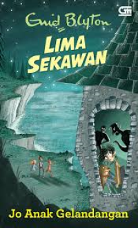 Image of Lima Sekawan: Jo Anak Gelandangan