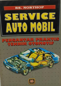 Image of Service auto mobil: pengantar praktis teknik otomotif